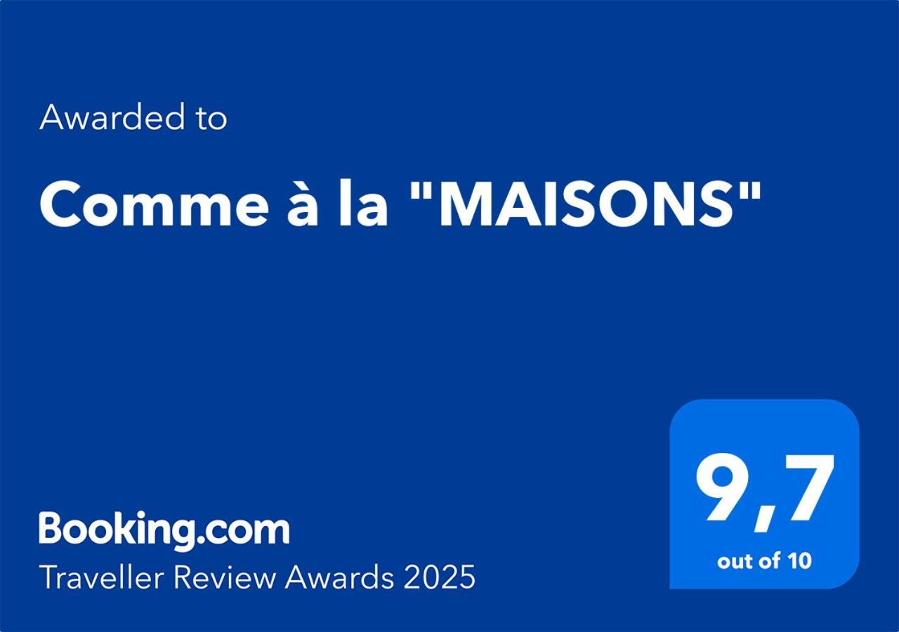 Comme A La "Maisons" Maisons  Екстериор снимка